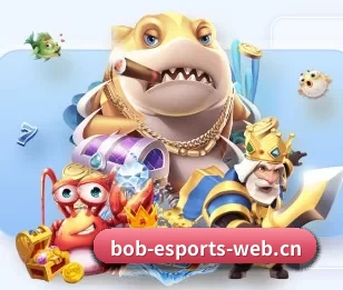 BOB电竞五大内容板块,覆盖赛事直播与实时比分